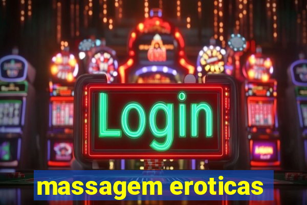 massagem eroticas