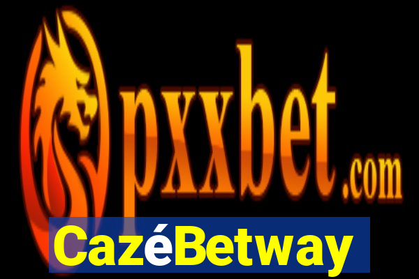 CazéBetway