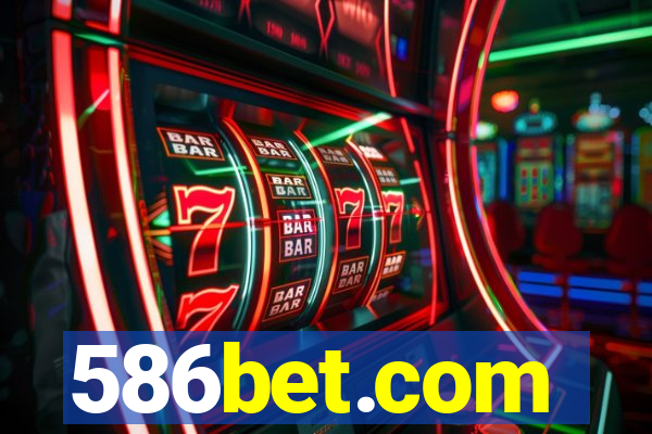 586bet.com