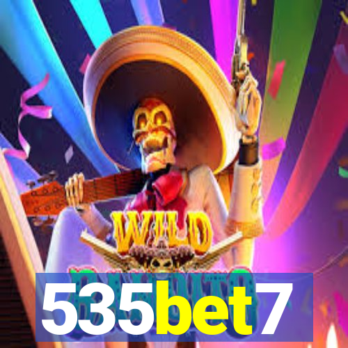 535bet7