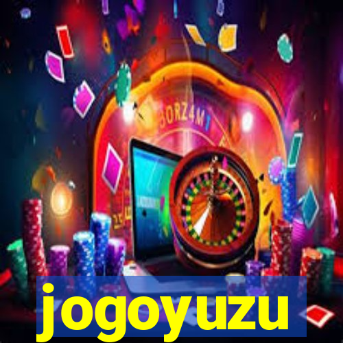 jogoyuzu