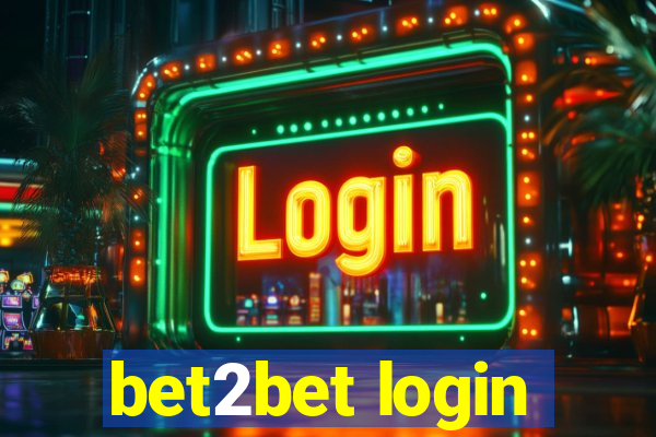 bet2bet login