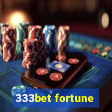 333bet fortune