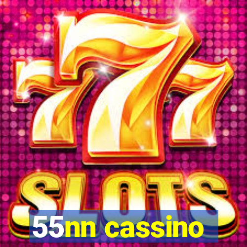 55nn cassino