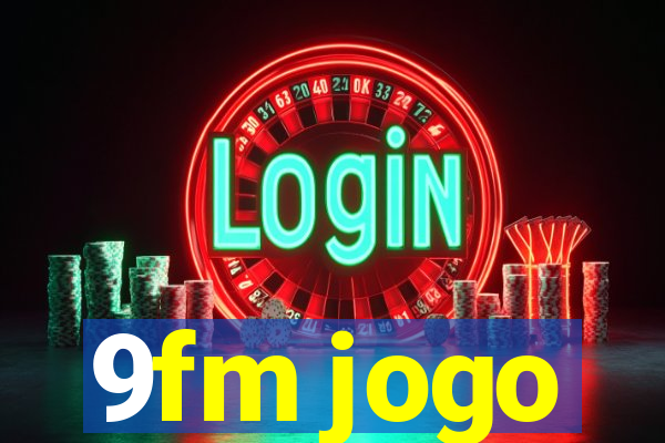 9fm jogo