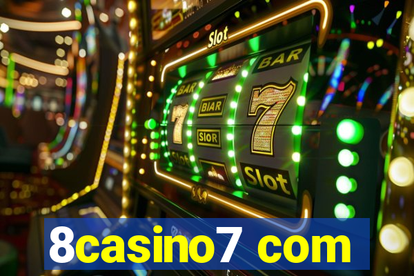 8casino7 com