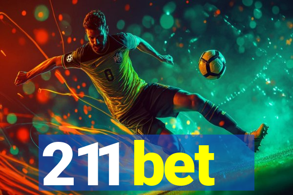 211 bet