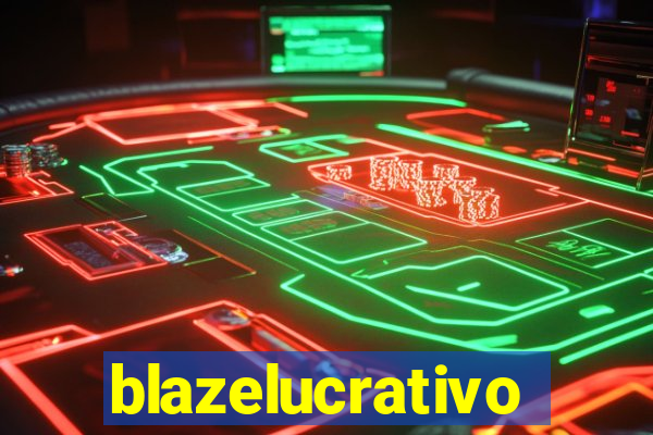 blazelucrativo