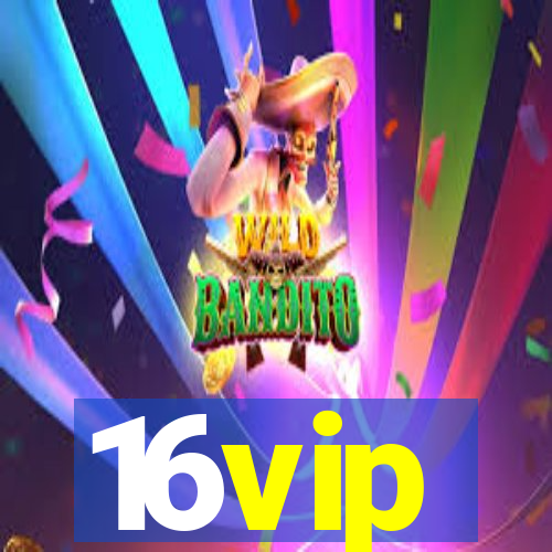 16vip