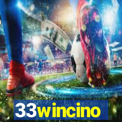 33wincino