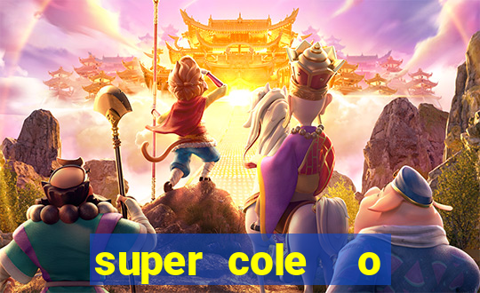 super cole  o 7784 jogos para pc download