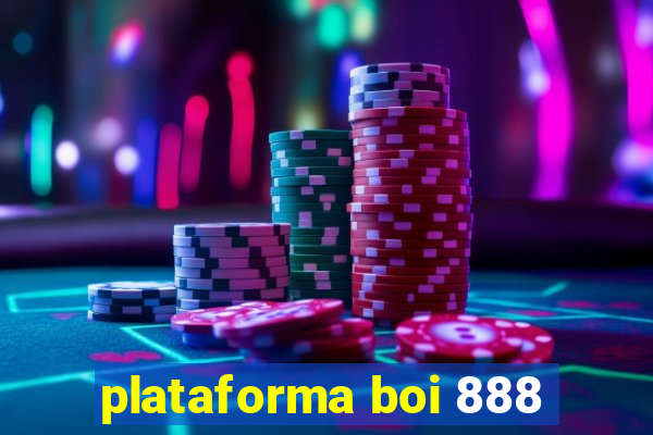 plataforma boi 888