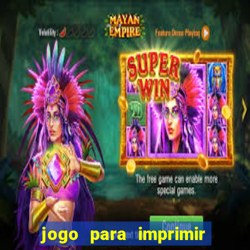 jogo para imprimir e montar