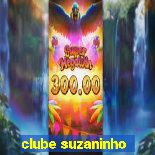 clube suzaninho