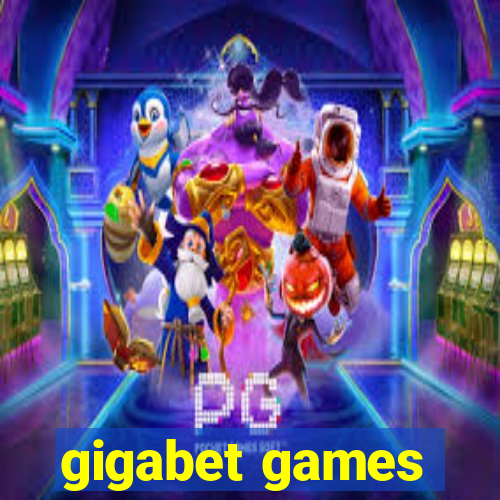 gigabet games