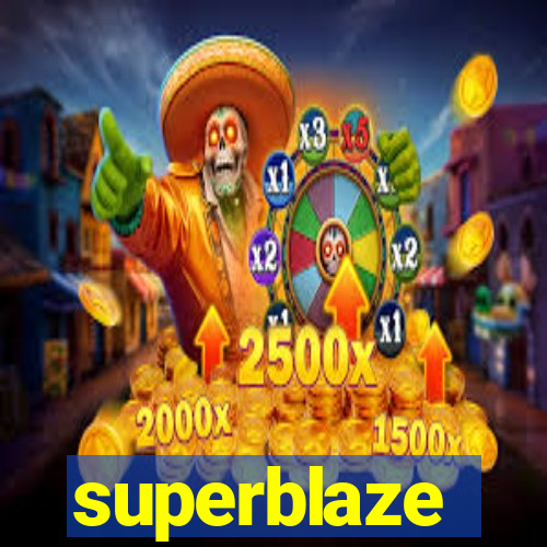 superblaze