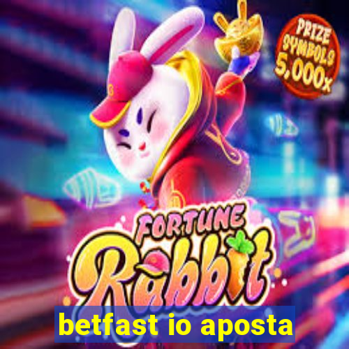 betfast io aposta