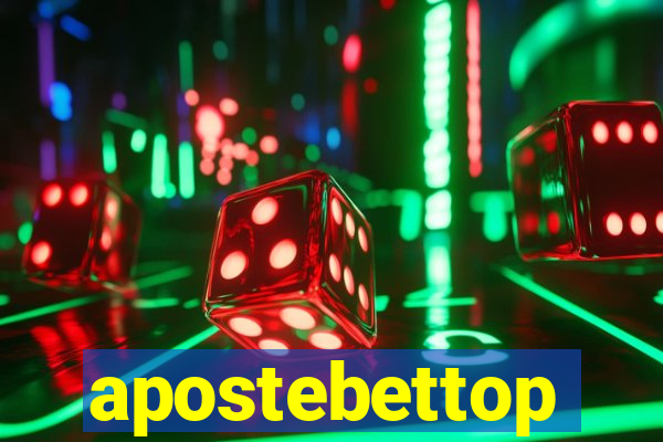 apostebettop