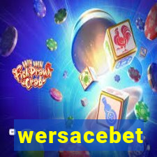 wersacebet