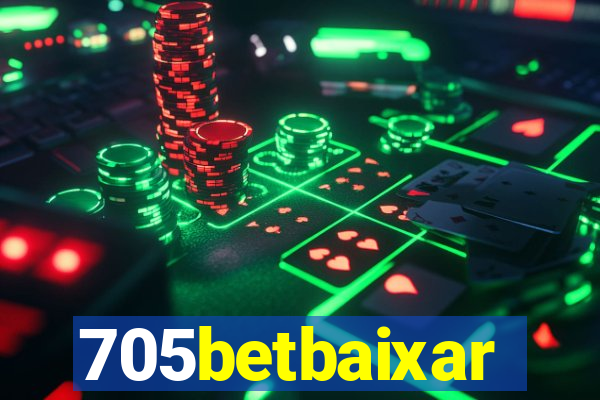 705betbaixar