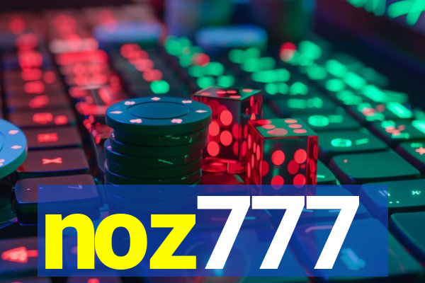 noz777