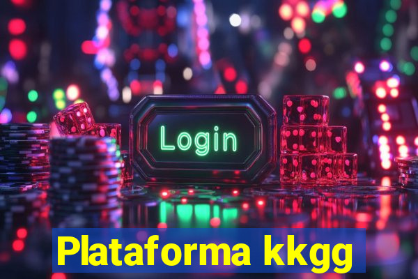 Plataforma kkgg