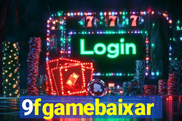 9fgamebaixar