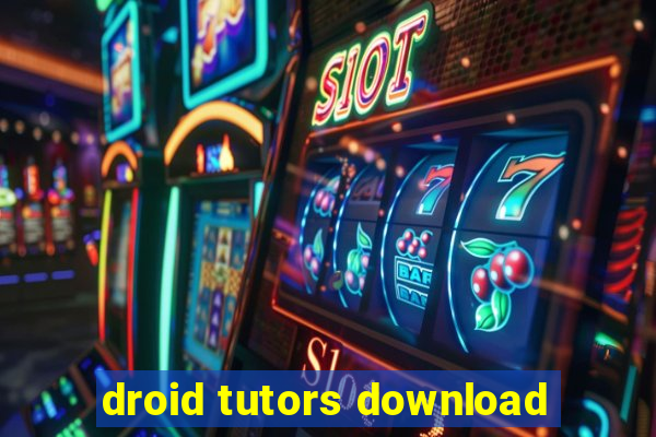 droid tutors download