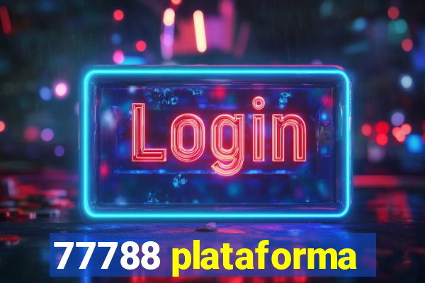 77788 plataforma