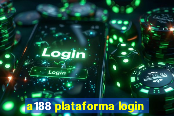 a188 plataforma login