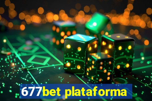 677bet plataforma