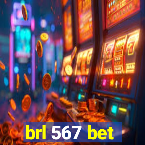 brl 567 bet