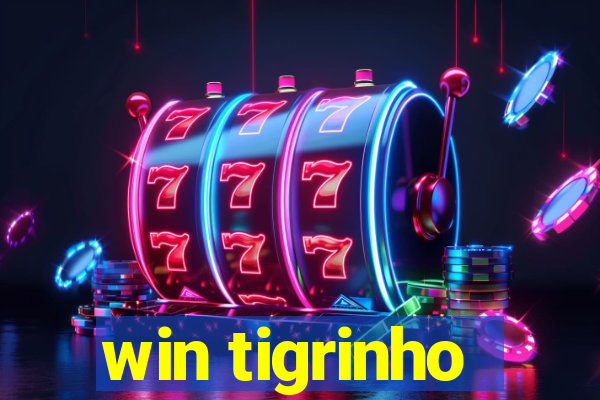 win tigrinho