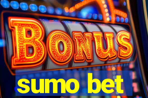 sumo bet