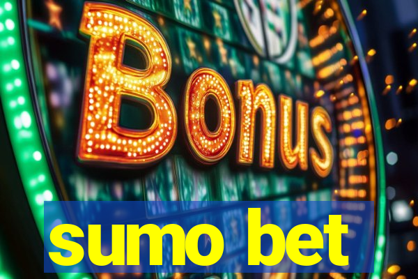 sumo bet