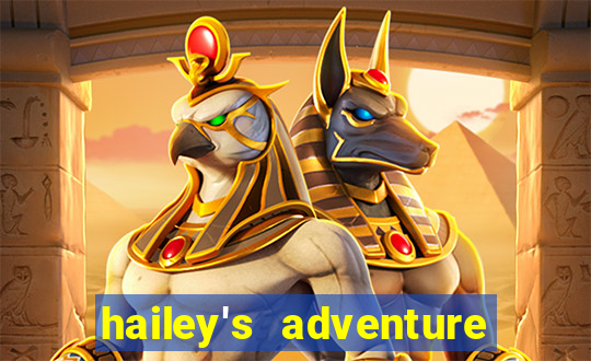 hailey's adventure mod unlimited money