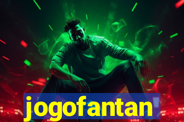 jogofantan