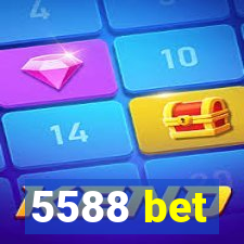 5588 bet