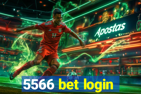 5566 bet login