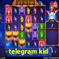 telegram kid