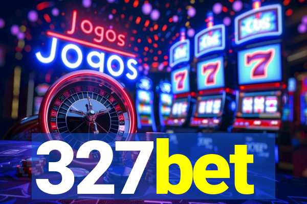 327bet