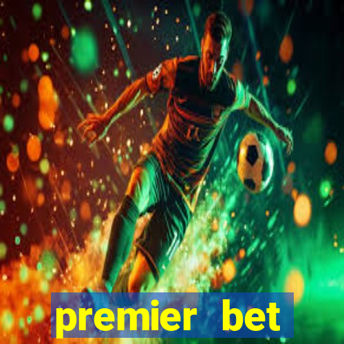 premier bet application download