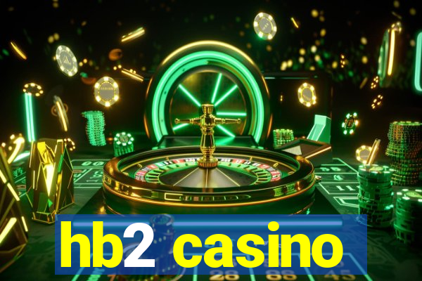 hb2 casino