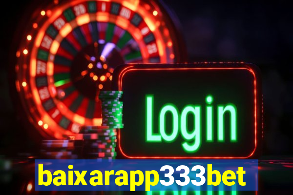 baixarapp333bet