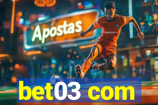 bet03 com