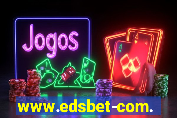 www.edsbet-com.jogos