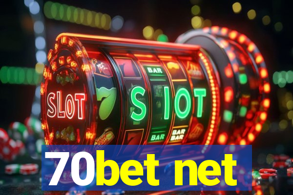 70bet net