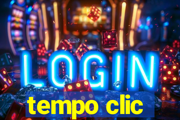 tempo clic