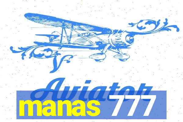 manas 777