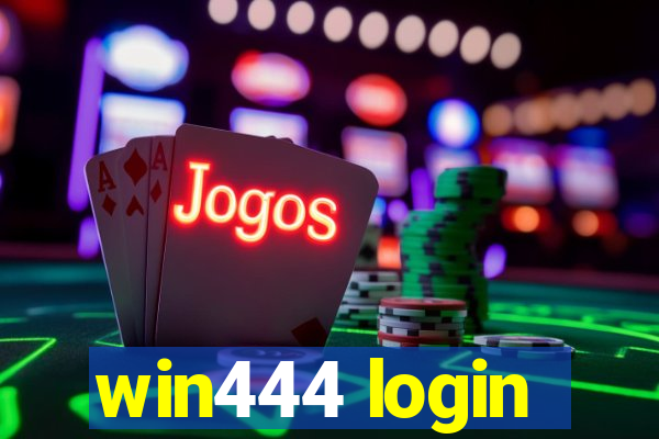 win444 login